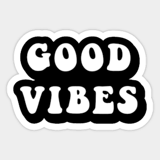 Good Vibes Simple Groovy Style Sticker